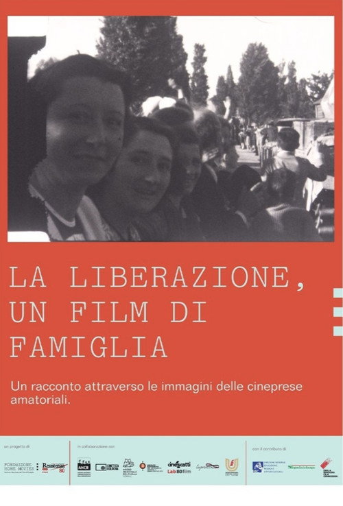 Movie poster for La liberazione, un film di famiglia (2025)