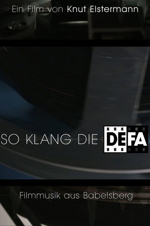Movie poster for That's How DEFA Sounded: Film Music from Babelsberg (2018)