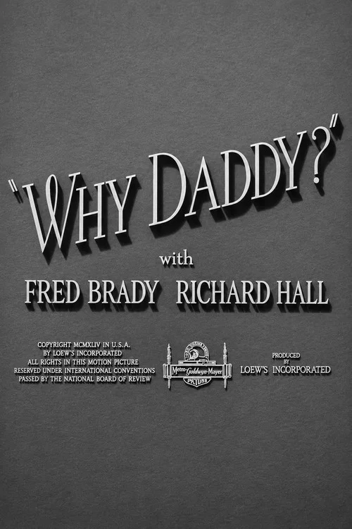 Movie poster for Why Daddy? (1944)