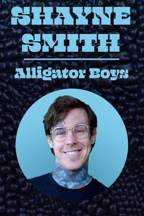 Movie poster for Shayne Smith: Alligator Boys (2019)