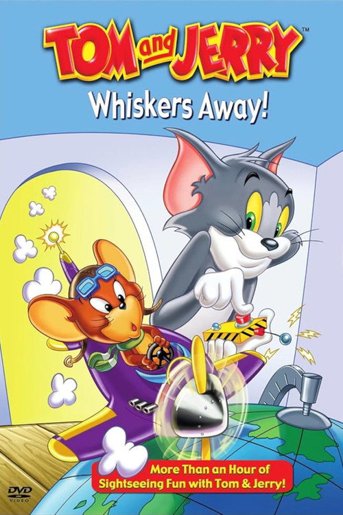 Movie poster for Tom and Jerry: Whiskers Away! (2003)