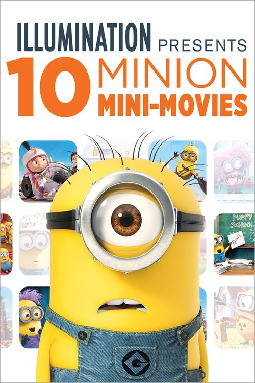 Movie poster for Illumination Presents: 10 Minion Mini-Movies (2019)