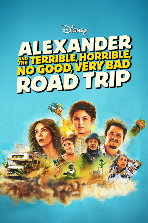 Movie poster for Alexander and the Terrible, Horrible, No Good, Very Bad Road Trip (2025)