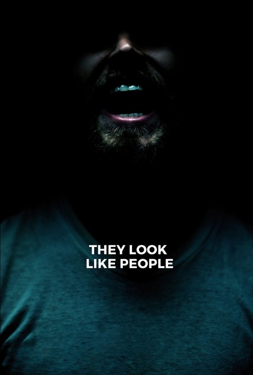Movie poster for They Look Like People (2016)