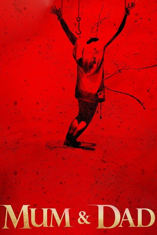 Movie poster for Mum & Dad (2008)