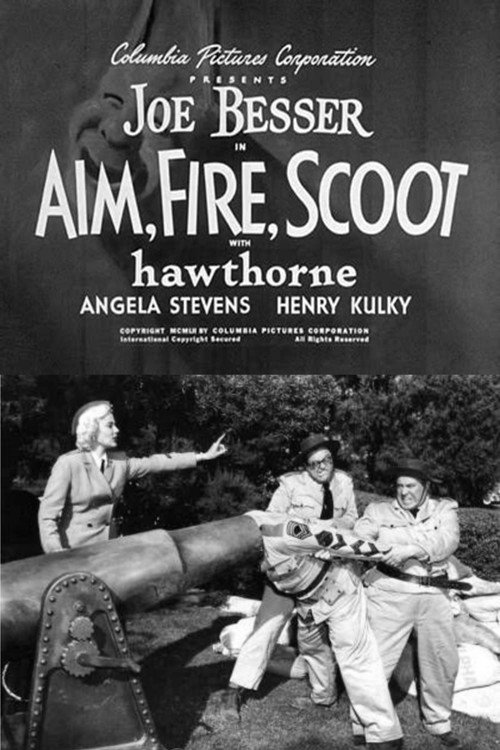 Movie poster for Aim, Fire, Scoot (1952)