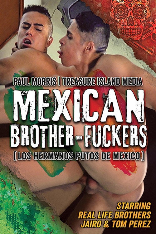 Movie poster for Mexican Brother-Fuckers (2018)