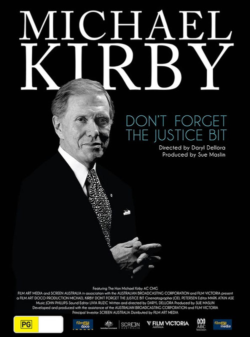 Movie poster for Michael Kirby: Don't Forget the Justice Bit (2010)