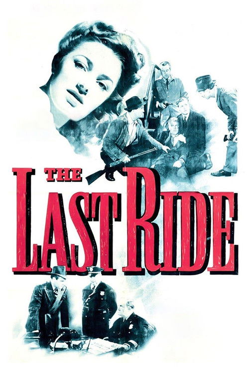 Movie poster for The Last Ride (1944)