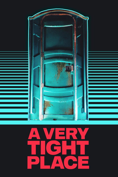 Movie poster for A Very Tight Place (2019)