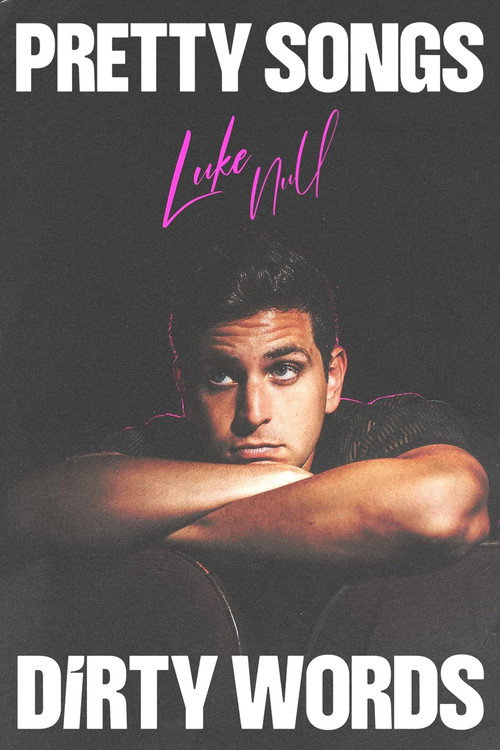 Movie poster for Luke Null: Pretty Songs, Dirty Words (2025)
