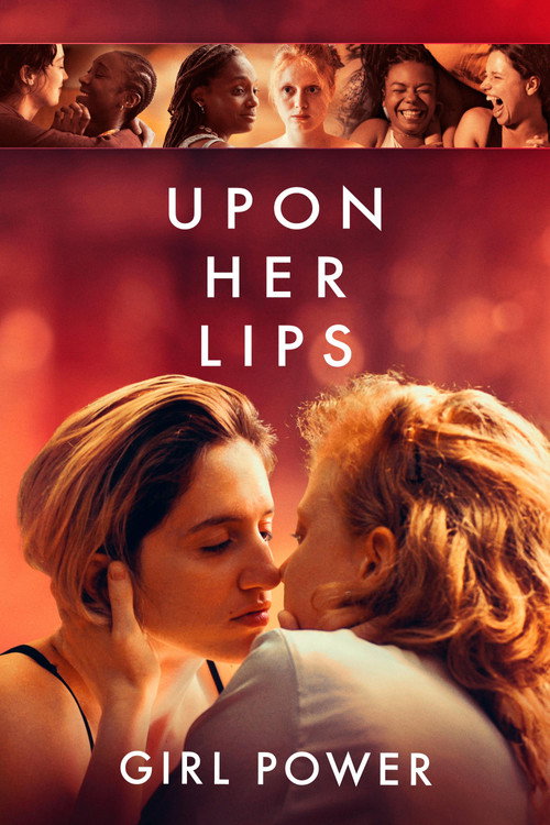 Movie poster for Upon Her Lips: Girl Power (2025)