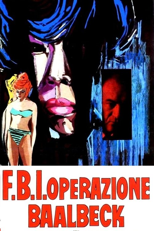 Movie poster for F.B.I. Operation Baalbeck (1964)