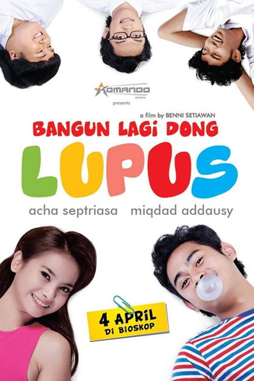 Movie poster for Bangun Lagi Dong Lupus (2013)