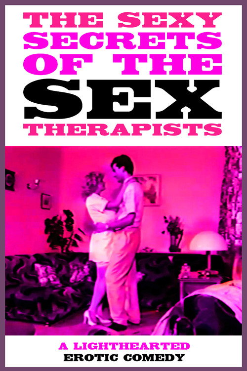 Movie poster for Sexy Secrets of the Sex Therapists (1986)