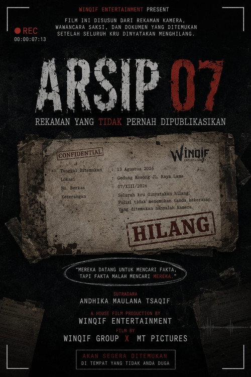 Movie poster for ARSIP 07: Rekaman Yang Tidak Pernah Dipublikasikan (2026)