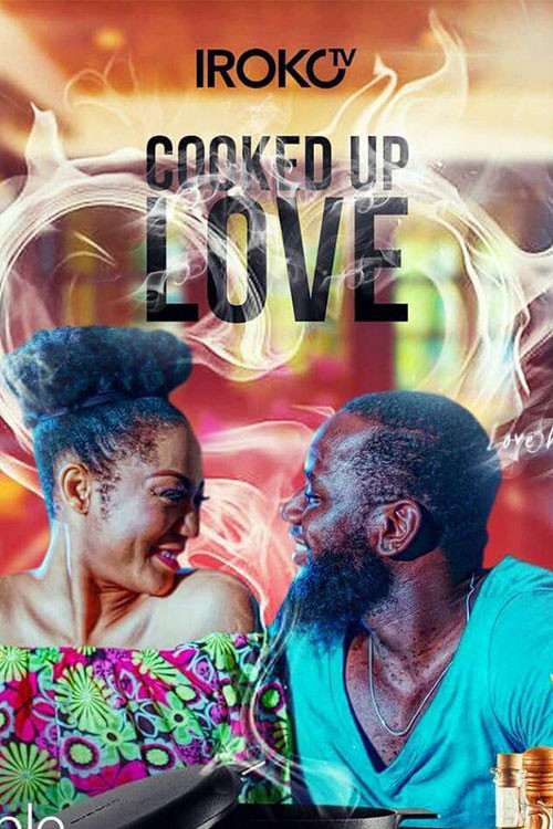 Movie poster for Cooked Up Love (2018)
