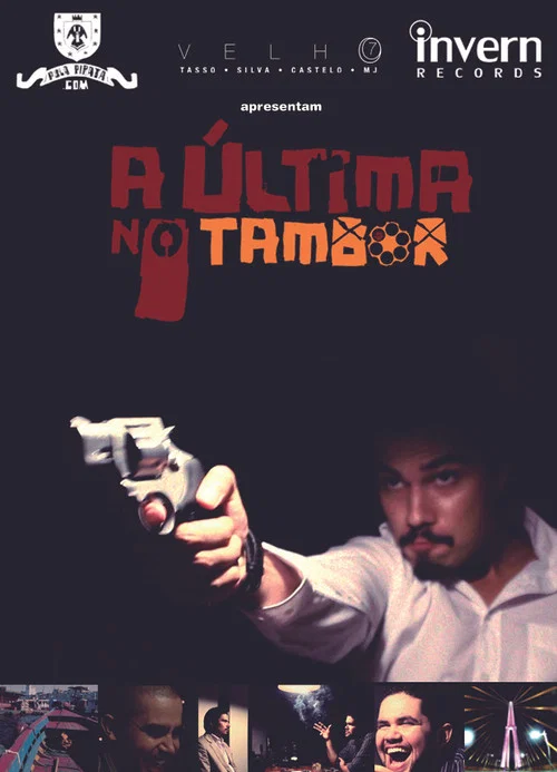Movie poster for A Última no Tambor (2012)