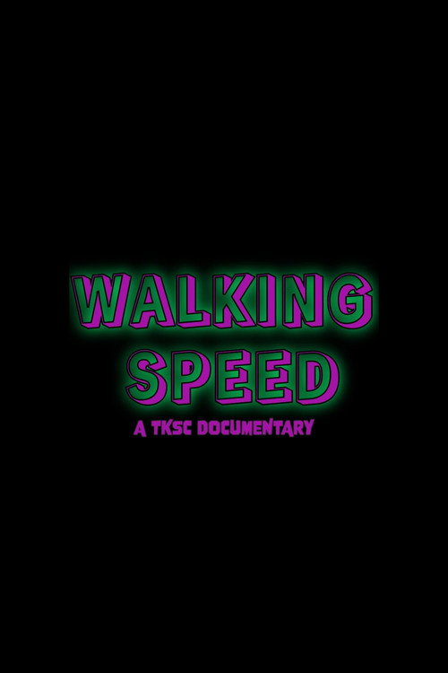 Movie poster for Walking Speed (2024)