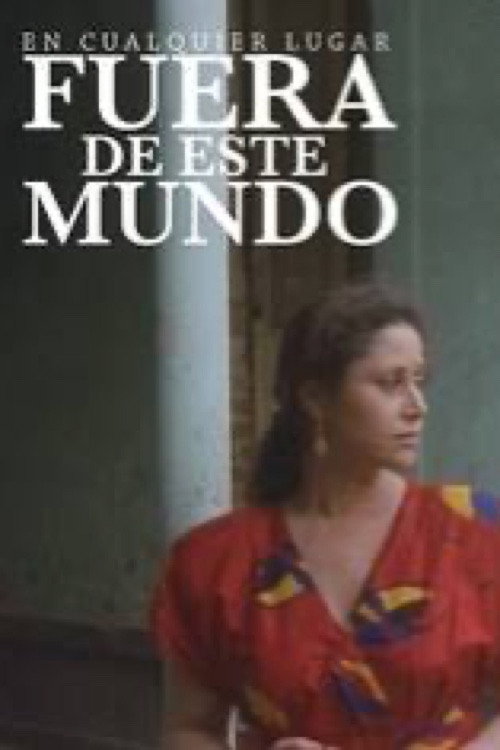 Movie poster for En cualquier lugar fuera de este mundo (1995)