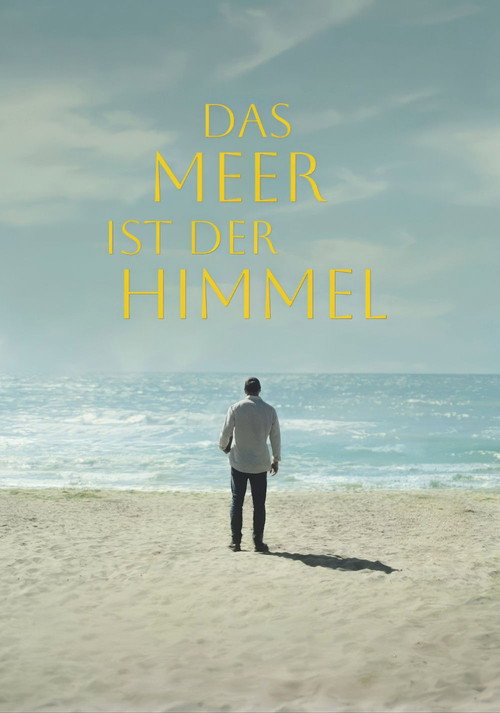 Movie poster for Das Meer ist der Himmel (2024)