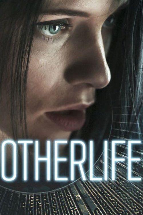 Movie poster for OtherLife (2017)