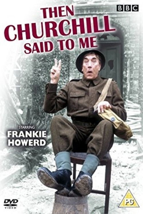 Then Churchill Said to Me poster