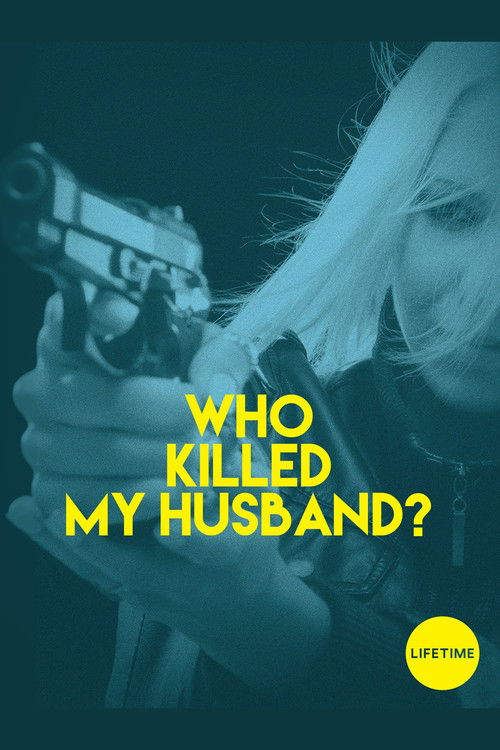 Movie poster for Who Killed My Husband (2016)