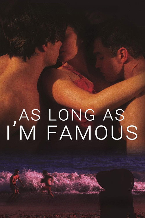 Movie poster for As Long As I'm Famous (2020)