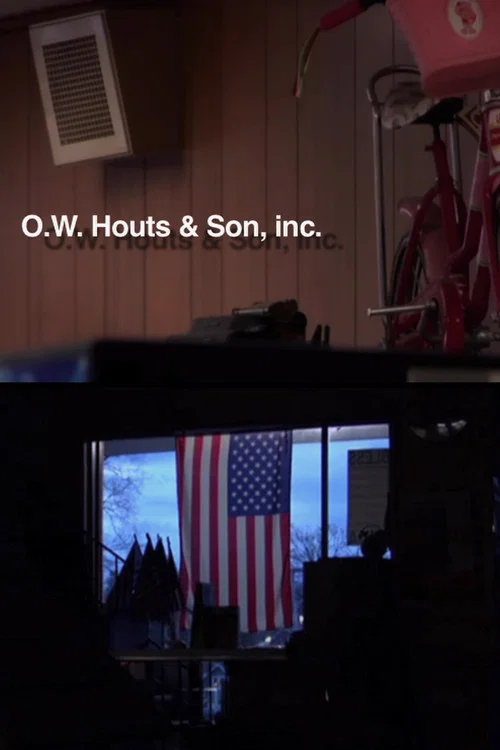 Movie poster for O.W. Houts & Sons, Inc. (2009)