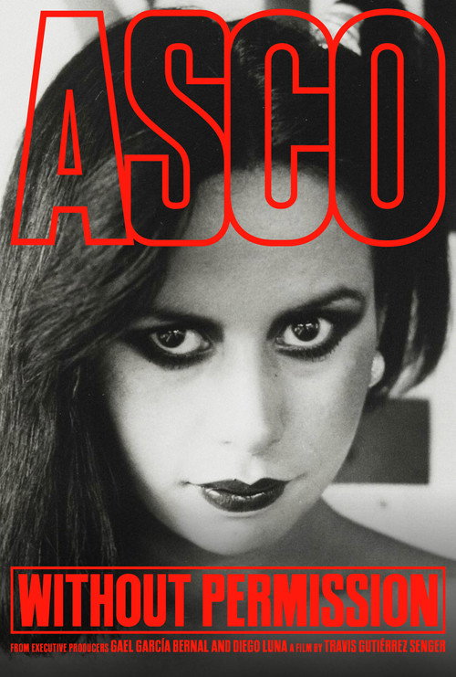 Movie poster for ASCO: Without Permission (2025)