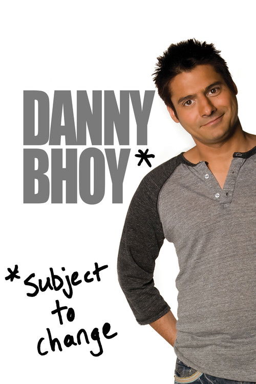 Movie poster for Danny Bhoy: Subject to Change (2010)