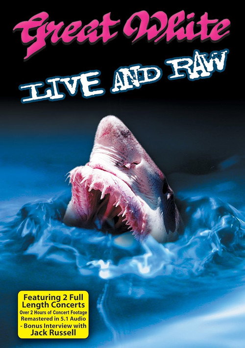 Movie poster for Great White: Live & Raw (2007)