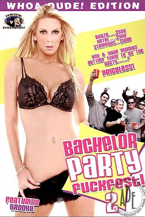 Movie poster for Bachelor Party Fuckfest 2 (2007)