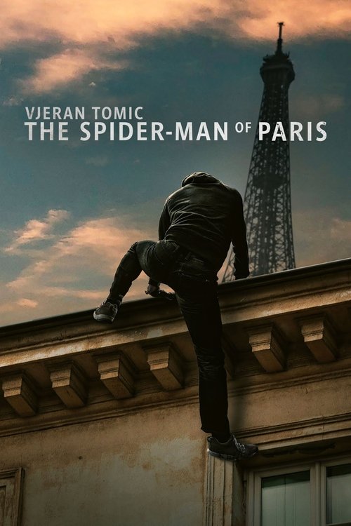 Movie poster for Vjeran Tomic: The Spider-Man of Paris (2023)