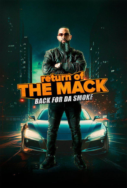 Movie poster for Return of The Mack (2026)