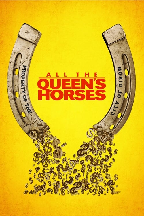 Movie poster for All the Queen's Horses (2017)