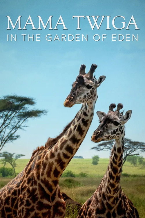 Movie poster for Mama Twiga in the Garden of Eden (2023)