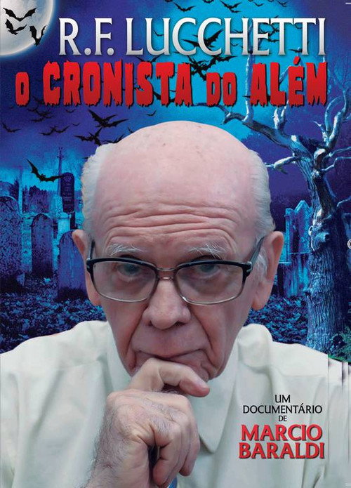 Movie poster for R.F. Lucchetti: O Cronista do Além (2023)