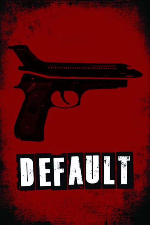 Movie poster for Default (2014)