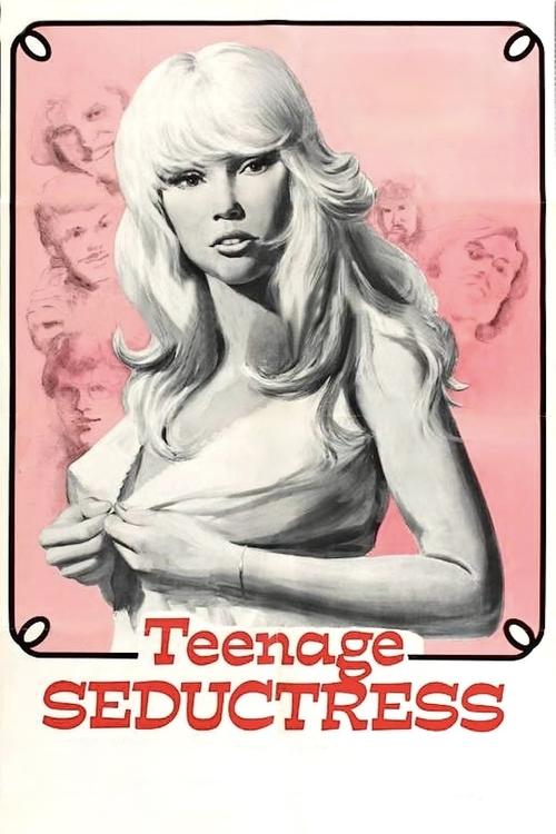 Movie poster for Teenage Seductress (1975)