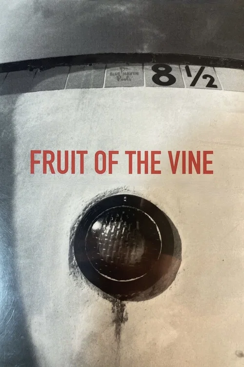 Movie poster for Fruit of the Vine (1999)