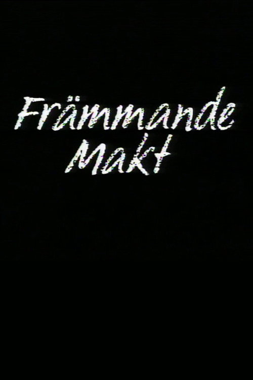 Movie poster for Främmande makt (1990)