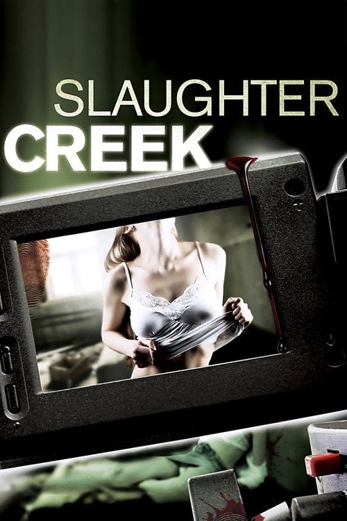 Movie poster for Slaughter Creek (2012)