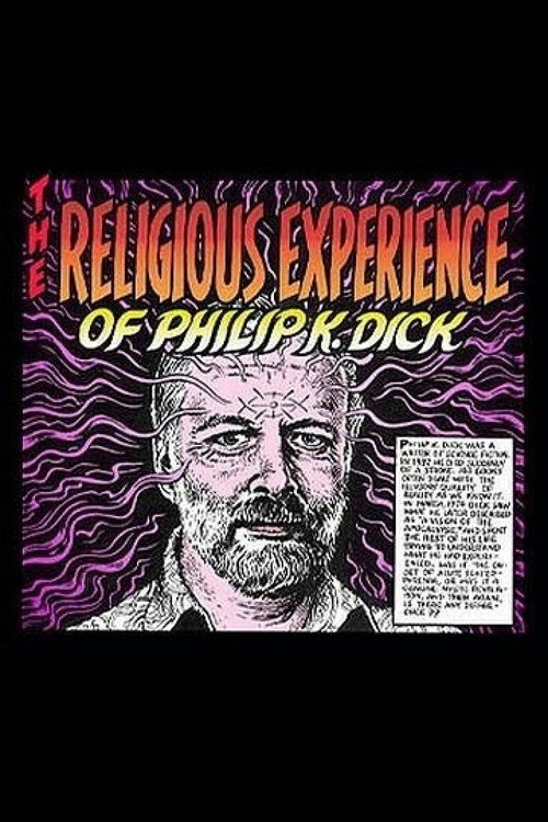 Movie poster for The Religious Experience of Philip K. Dick (1990)