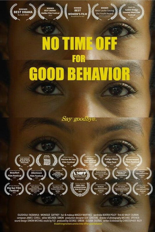 Movie poster for No Time Off for Good Behavior (2023)