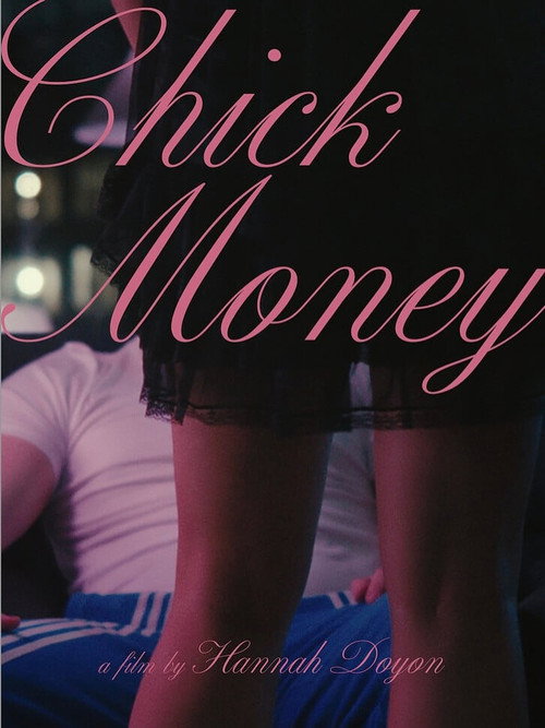 Movie poster for Chick Money (2025)