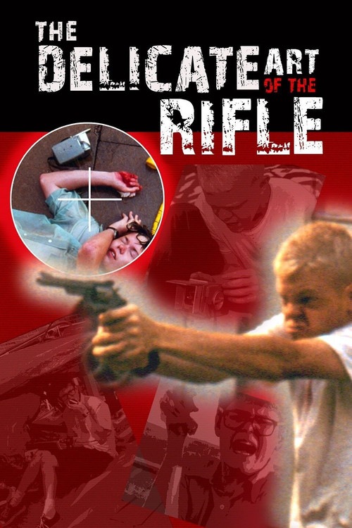Movie poster for The Delicate Art of the Rifle (1996)