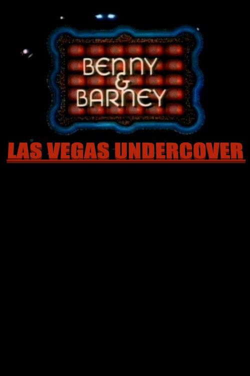 Movie poster for Benny & Barney: Las Vegas Undercover (1977)