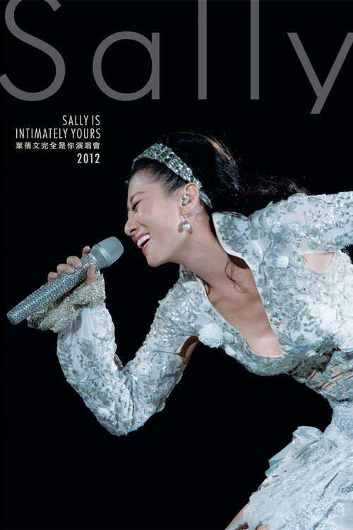 Movie poster for Sally Is Intimately Yours Concert 2012 (2012)